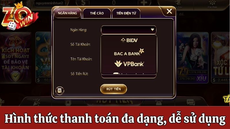 Hình thức thanh toán đa dạng, dễ sử dụng