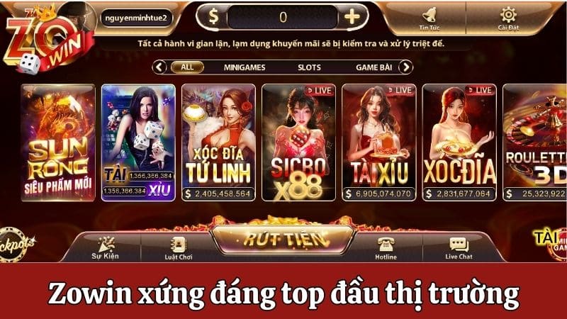 Zowin là đơn vị giải trí xứng đáng top đầu thị trường